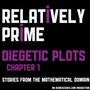 Diegetic Plots, Chapter 1