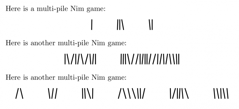 LaTeX for typesetting a multi-pile Nim game | The Aperiodical