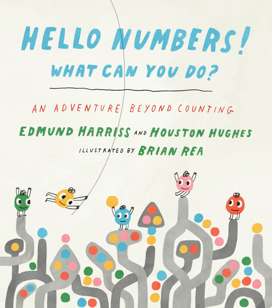 Cover of Hello Numbers! What Can You Do?