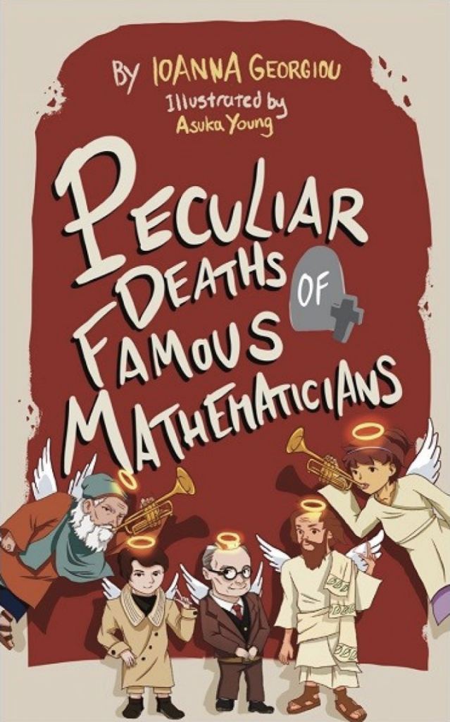 Front cover of book 'Peculiar Deaths of Famous Mathematicians' by Ioanna Georgiou