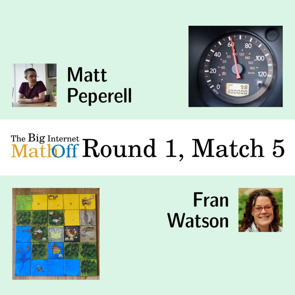 The Big Internet Math-Off, Round 1, Match 5. Matt Peperell next to a speedometer. Fran Watson next to a Kingdomino board.