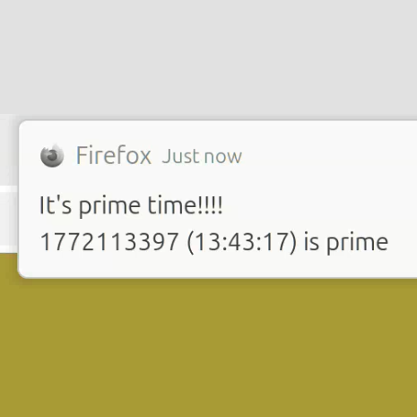 A notification saying "It's prime time!!!!"